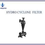 HYDRO CYCLONE FILTER -HE