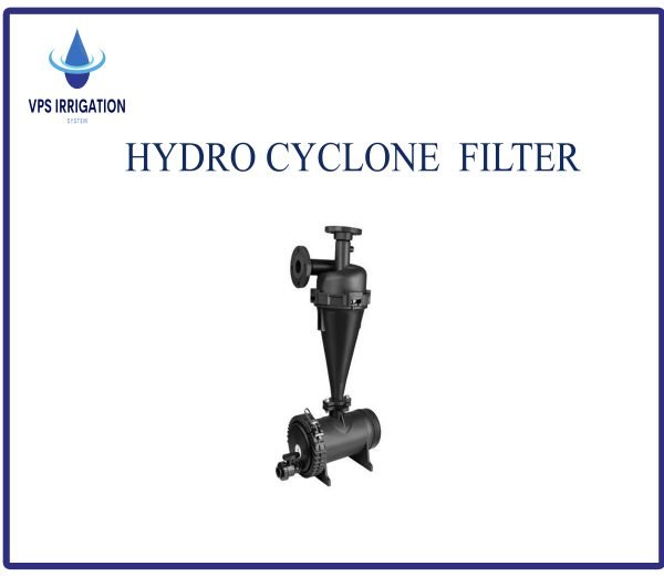 HYDRO CYCLONE FILTER -HE