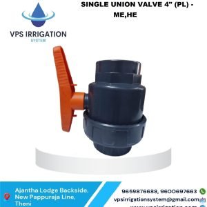 SINGLE UNION VALVE 4" (PL) -ME