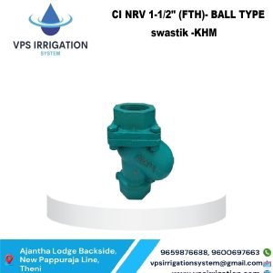 CI NRV 1-1/2" (FTH)- BALL TYPE swastik -KHM