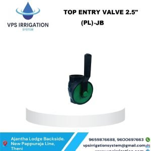 TOP ENTRY VALVE 2.5" (PL) -JB