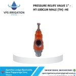 PRESSURE RELIFE VALVE 1" -HT-100CLM MALE (TH) -HE